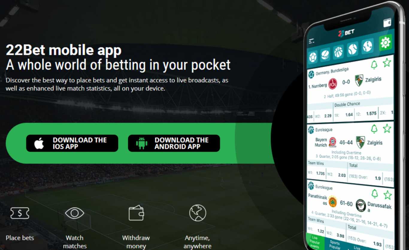 22Bet apk mobile for Android and iOS